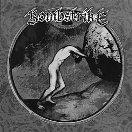 BOMBSTRIKE (swe) - Born into This  CD