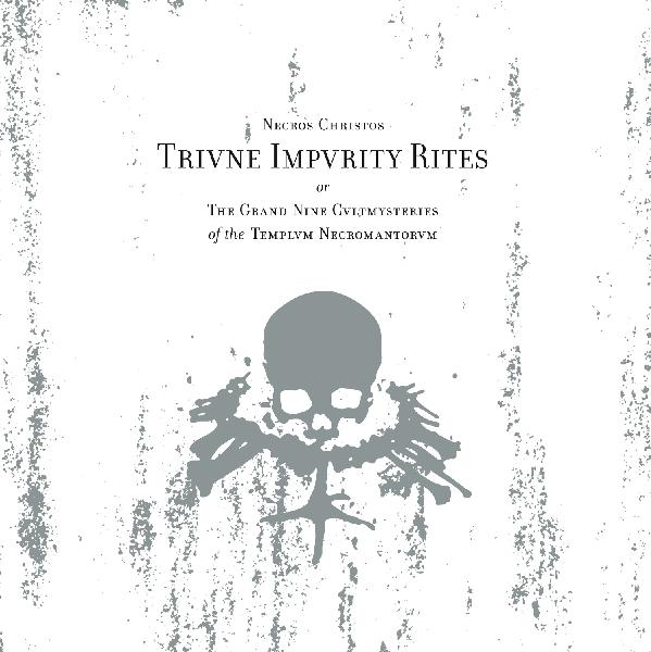 NECROS CHRISTOS (ger) - Triune Impurity Rites DLP